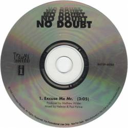 No Doubt : Excuse Me Mr.
